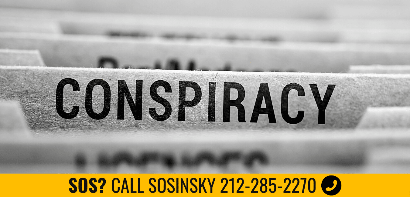 NYC Federal Conspiracy Lawyer Federal Defense Sosinsky Law